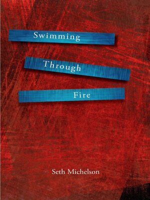cover image of Swimming Through Fire